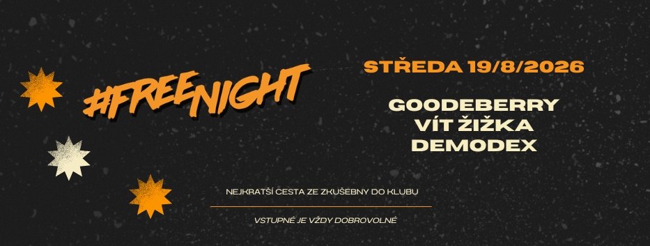 Free Night: GoodeBerry, Vít Žižka, Demodex 