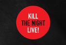 Audiotek Kill The Night Live & promo Schecter už 8. 5.